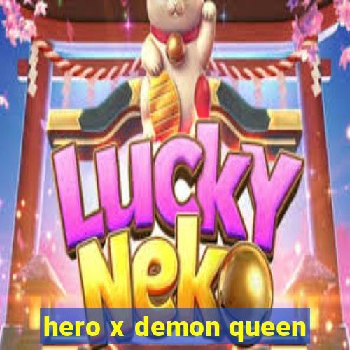 hero x demon queen